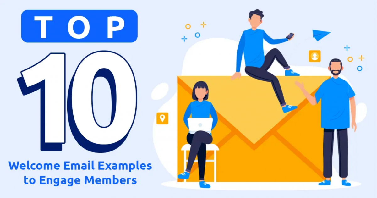Top 10 Welcome Email Examples to Engage Members • Glue Up