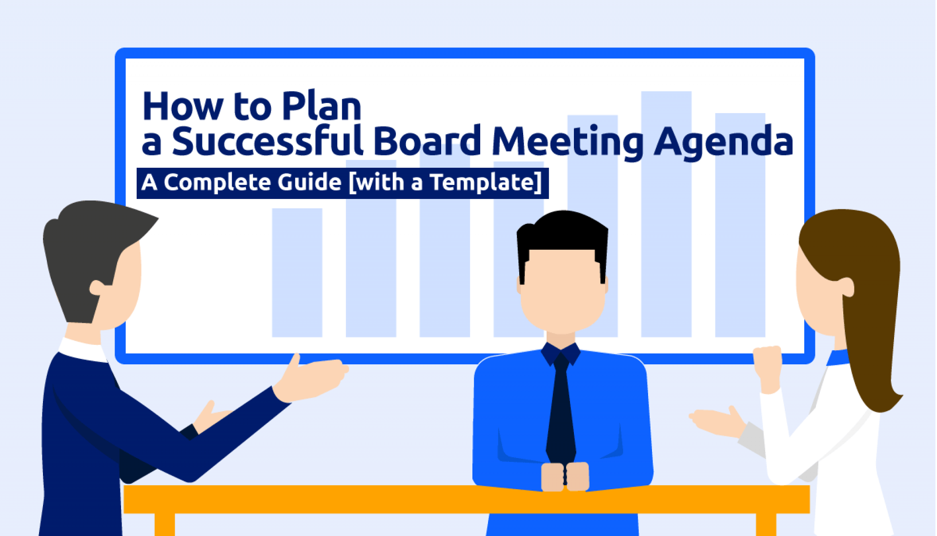 Planning a Successful Board Meeting Agenda [Template Included]